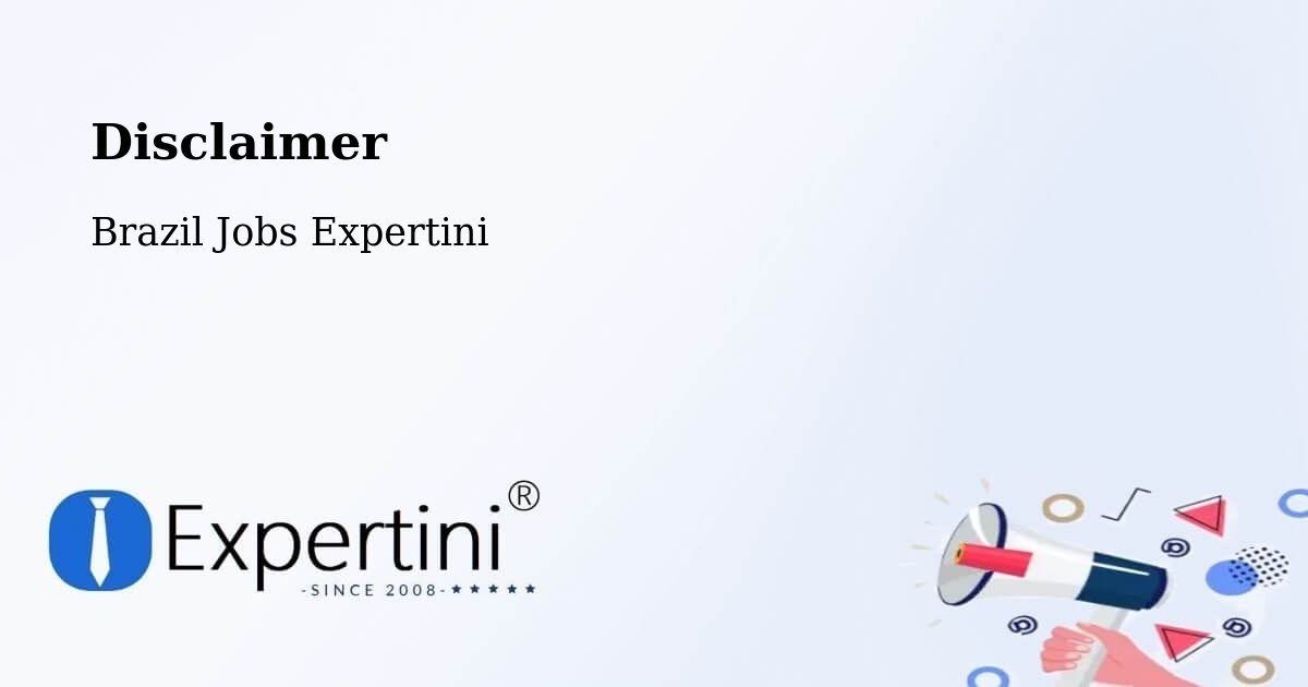 Disclaimer – Veredinha - Brazil Jobs Expertini
